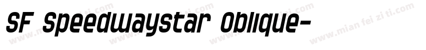 SF Speedwaystar Oblique字体转换